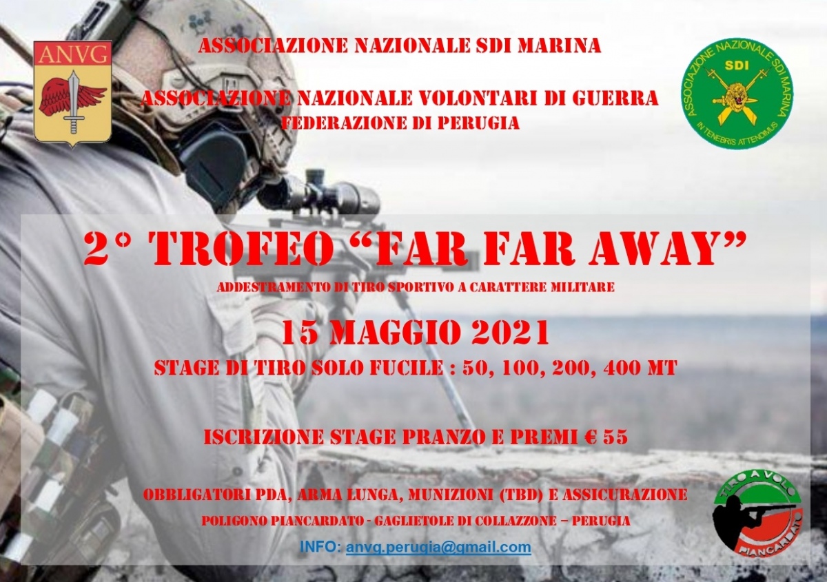 2° Trofeo - Far Far Away - Perugia - 15 maggio. Addestramento di tiro sportivo militare